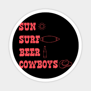 Sun Surf Beer Cowboys Apparel Magnet